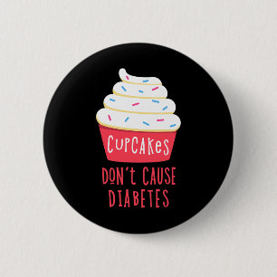 Type One Diabetes Awareness - Fun Type 1 Diabetic 6 Cm Round Badge