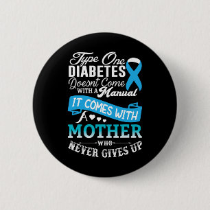 Type One Diabetes For Mother Blue Ribbon Diabetic 6 Cm Round Badge
