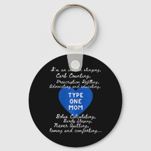 Type One Mom Awareness  Key Ring