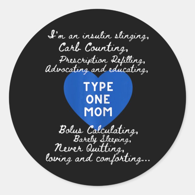 Type One Mum Awareness  Classic Round Sticker (Front)