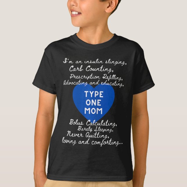 Type One Mum Awareness  T-Shirt (Front)