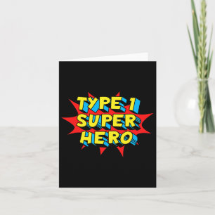 Type One Superhero Type 1 Diabetes Awareness Card
