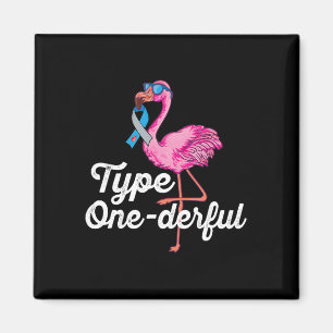 Type Onederful Cute Flamingo Type 1 Diabetes Aware Magnet