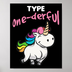 Type Onederful Diabetic Diabetes Awareness Unicorn Poster