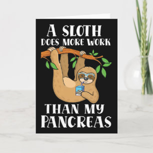 Type Onederful Lazy Cute Sloth Type 1 Diabetes Awa Card