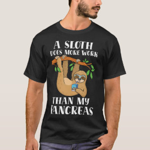 Type Onederful Lazy Cute Sloth Type 1 Diabetes Awa T-Shirt