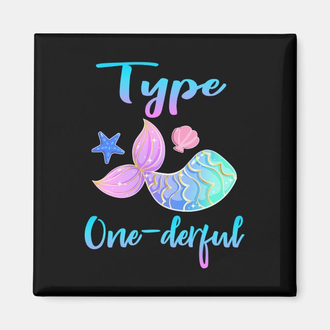 Type Onederful Type 1 Diabetes Awareness Clothes  Magnet (Front)