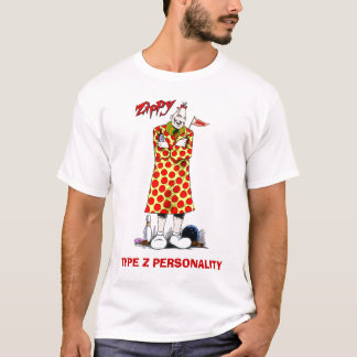TYPE Z PERSONALITY T-shirt