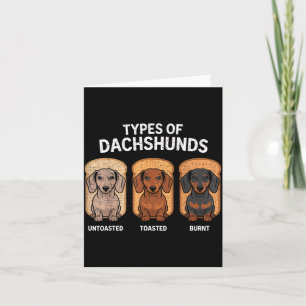 Types Of Dachshund Funny Wiener Sausage Dog Lover  Card