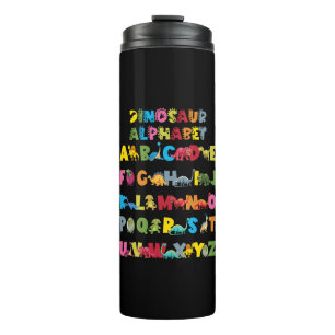 Types Of Dinosaurs Alphabet ABC Thermal Tumbler
