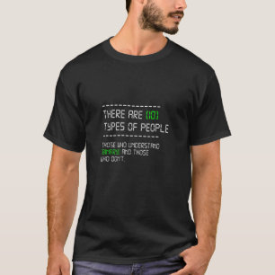 Types Of People Computer Nerd Binary Code Programm T-Shirt