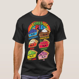 Types Of Pie Funny Pi Day Math Teacher Geek 3.14 M T-Shirt