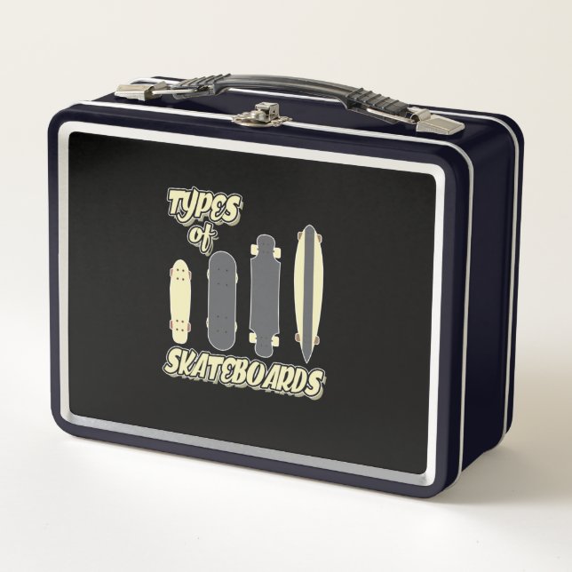 Types Of Skateboards Skateboarder Skateboarding Metal Lunch Box (Front)