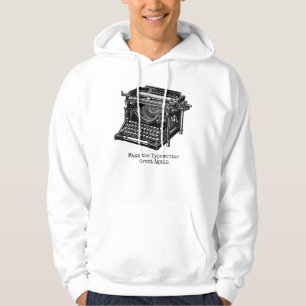 Typewriter Great Sweatshirt hoodie