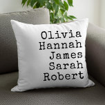 Typewriter Personalised Family Names Cushion<br><div class="desc">Typewriter Personalised Family Throw Pillow. Create your own custom throw pillow with family names of kids,  parents,  and pets in vintage style typewriter typography. Great Christmas gift for grandparents.</div>