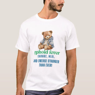 Typhoid Fever Survivor – Endure, Heal, and Emerge T-Shirt