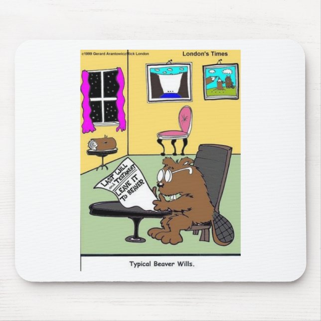 Typical Beaver Last Will & Testament Mouse Mat (Front)