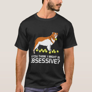 Typical Border Collie funny behaviour T-Shirt