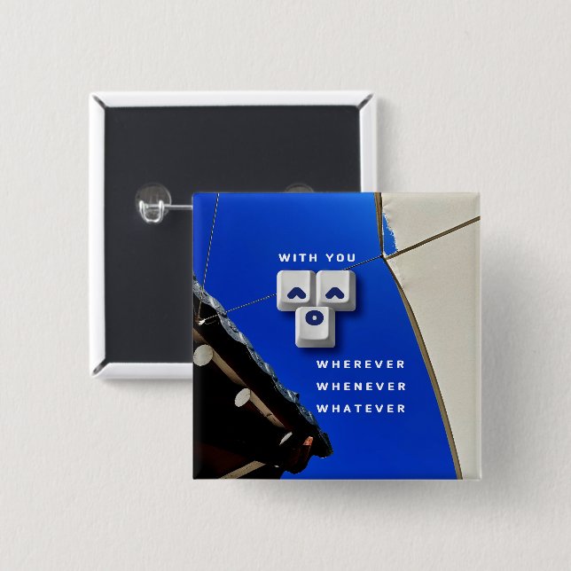 typography_1_with you_1 15 cm square badge (Front & Back)