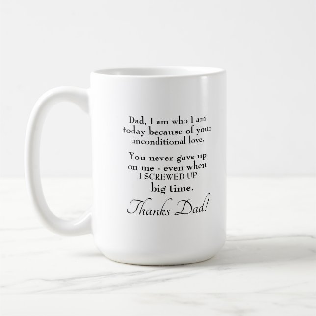 Typography Best Dad in the World Unconditional Lov Coffee Mug (Left)