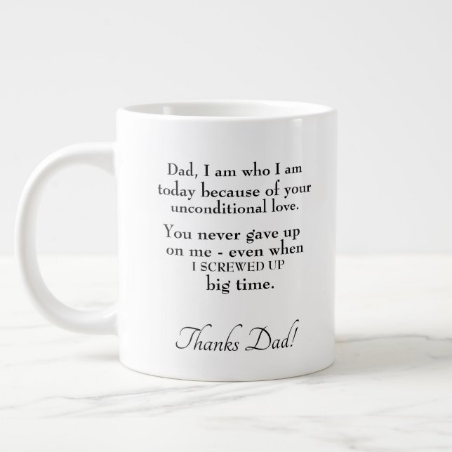 Typography Best Dad in the World Unconditional Lov Large Coffee Mug (Left)