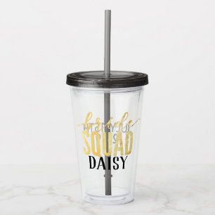 Typography Black & Gold Bride Squad Drink Acrylic Tumbler
