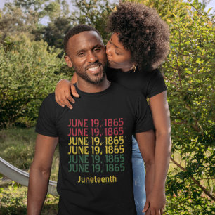 Typography Black History June 19 1865 Juneteenth T-Shirt