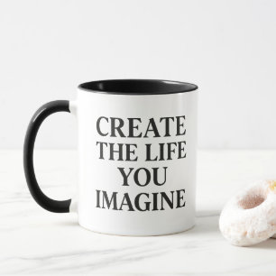 Typography- Create The Life You Imagine Mug