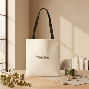 Typography funny humour cute fun quote tote bag
