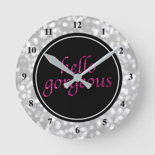 Typography Hello Gorgeous   Silver Bokeh Hot Pink Round Clock