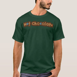 Typography Hot Chocolate T-Shirt
