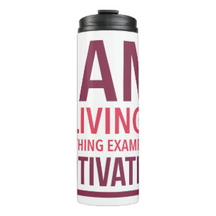 Typography Motivational Thermal Tumbler