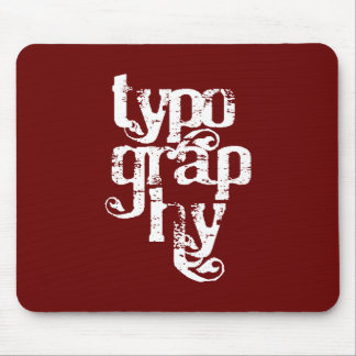 Typography Mousepad
