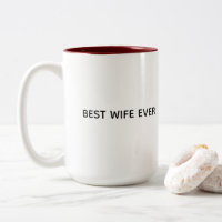 Typography Mug Design – Best Wife Ever