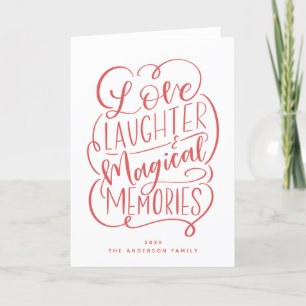 Typography Phrase Love Laughter Magical Memories Holiday Card