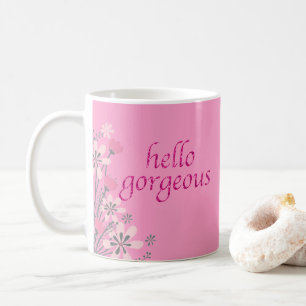 Typography Pink Glitter   Girly Hello Gorgeous Coffee Mug