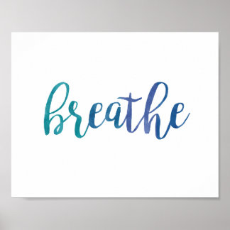 Typography Quote Breathe Motivational Watercolor Poster