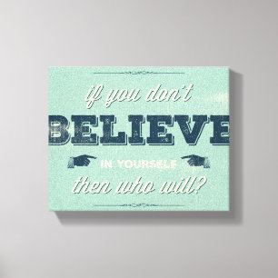 Typography quote Poster Canvas Print