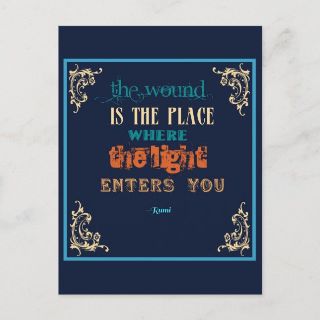 Typography Rumi Quote - The Wound Postcard (Front)