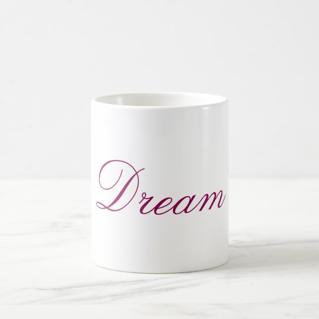 Typography Text Dream Coffee Mug (Center)