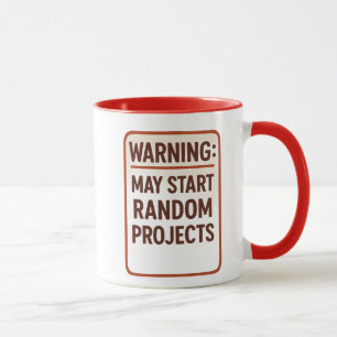 Typography 'Warning: May Start Random Projects' Mug