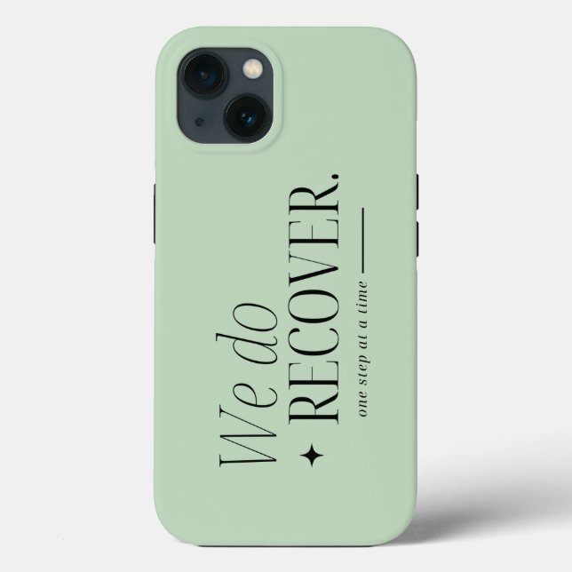 Typography We Do Recover, Sobriety Support Case-Mate iPhone Case (Back)
