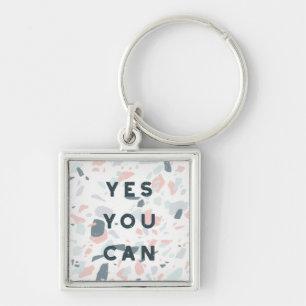 Typography - Yes You Can Key Ring
