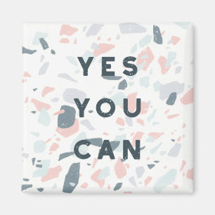 Typography - Yes You Can Magnet
