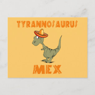 Tyrannosaurus Mex Postcard