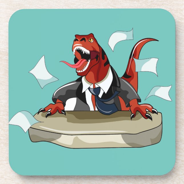 Tyrannosaurus Rex Boss Sitting At A Desk. Coaster (Front)