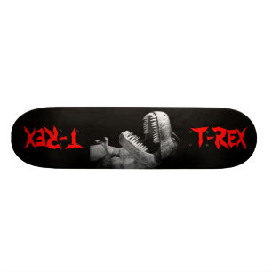 Tyrannosaurus Rex Skateboard