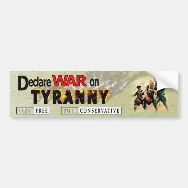Tyranny Bumper Sticker (Front)