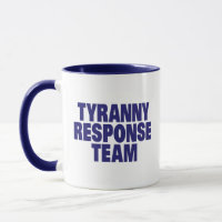 Tyranny Response Team