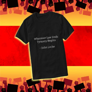 Tyranny  T-Shirt